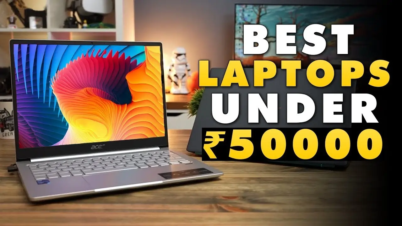 Top 5 Laptops Under 50000
